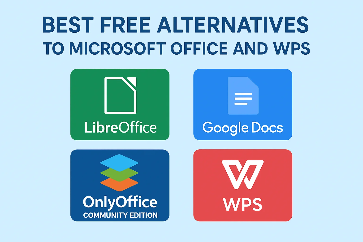 What Are the Best Free Microsoft Office and WPS Alternatives in 2025?
